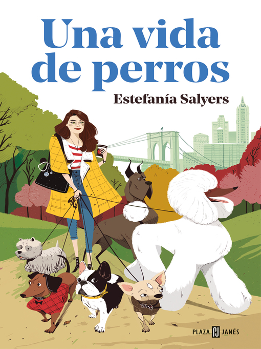 Title details for Una vida de perros by Estefanía Salyers - Wait list